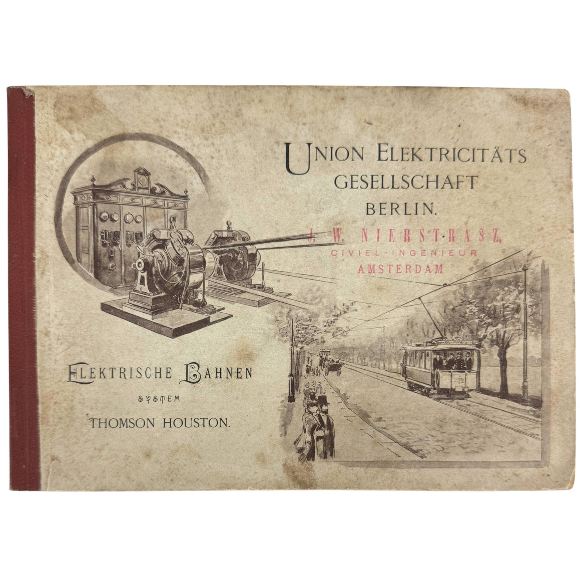 Union Elektricitats Gesellschaft Berlin 1892 Thomson-Houston electric street railway catalogue published in Berlin