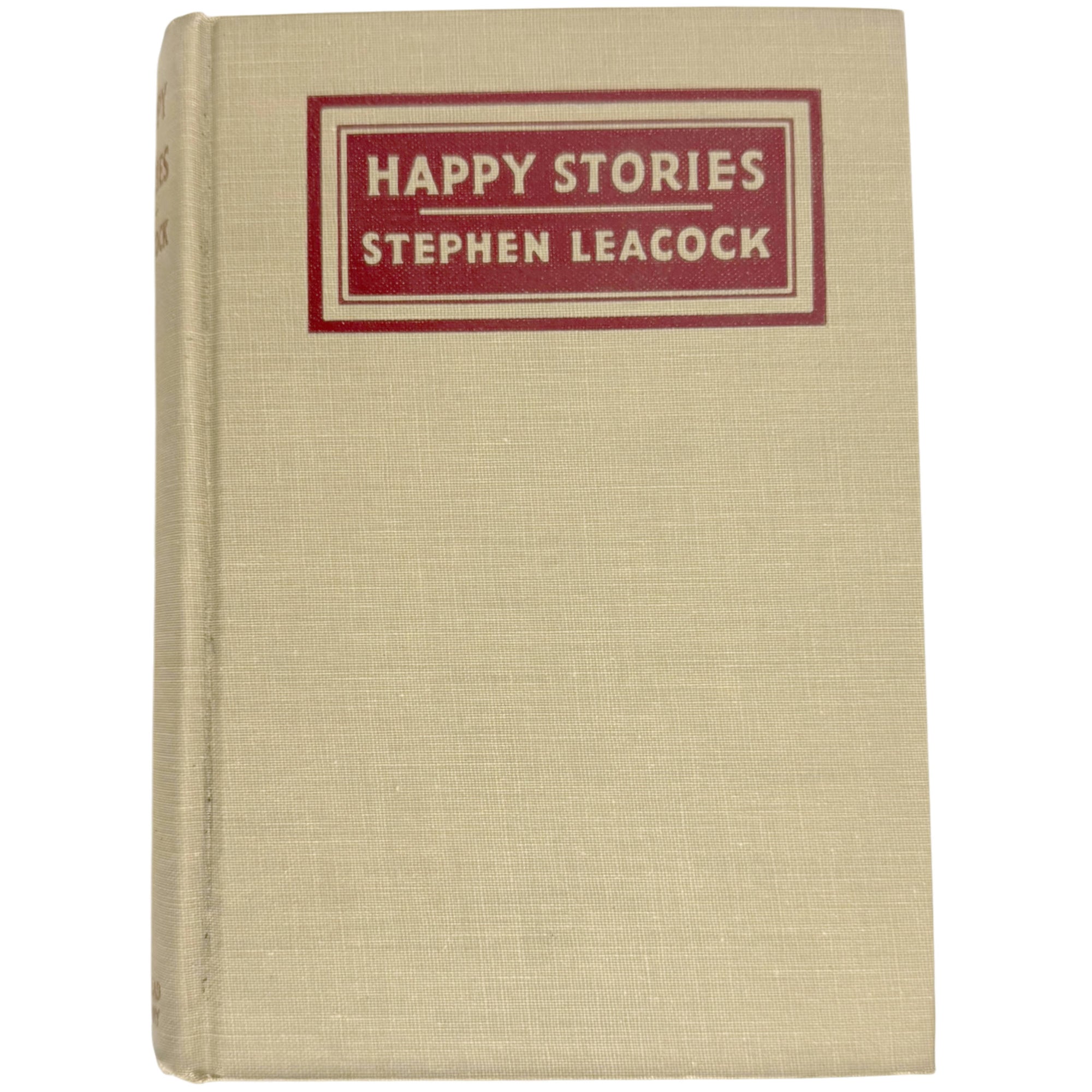 Vintage 1943 Stephen Leacock Happy Stories, Just to Laugh At cloth hard cover
