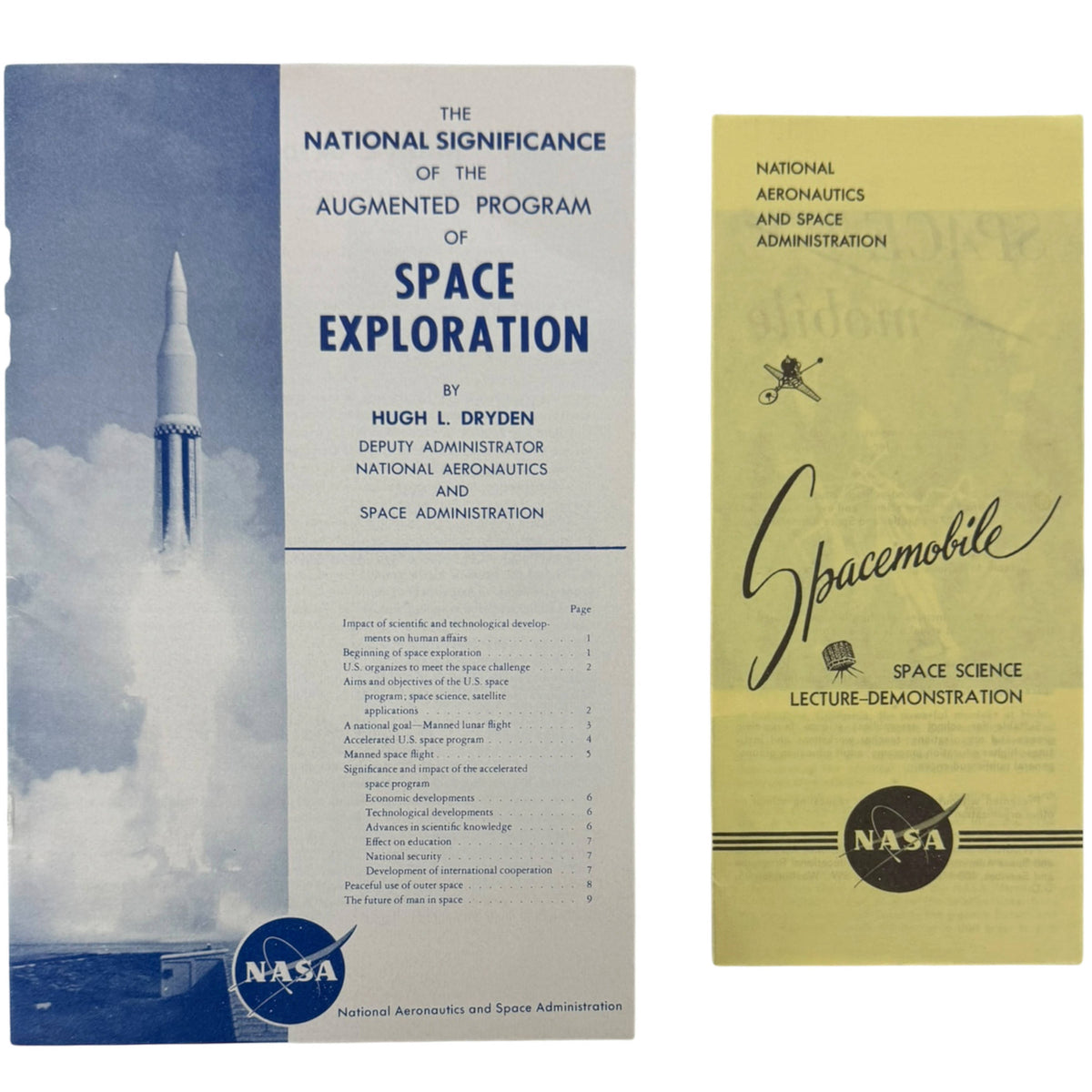 Two vintage NASA printed materials shown side by side: a larger white cover with blue text and a rocket illustration titled 'The National Significance of the Augmented Program of Space Exploration' by Hugh L. Dryden, and a smaller pale yellow booklet titled 'Spacemobile' for space science lecture demonstration.