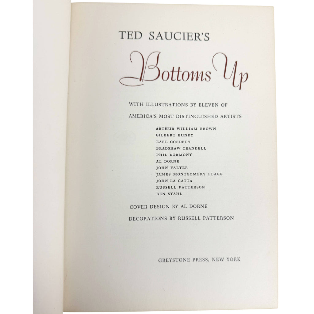 1952 Ted Saucier’s Bottoms Up Book 1st Ed, 4th Printing