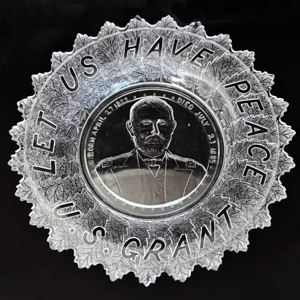 EAPG Ulysses S Grant Commemorative Plate Clear Pressed Glass 1885 Memorial Let Us Have Peace
