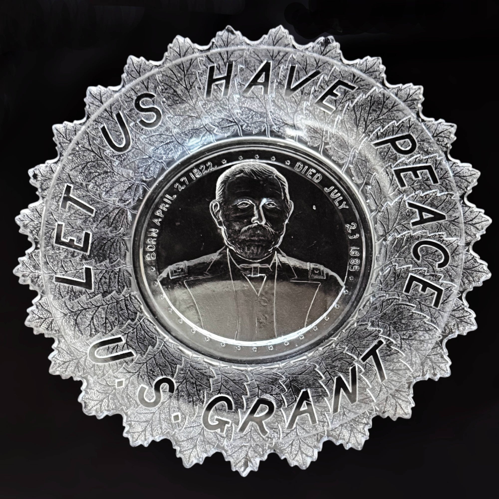 EAPG Ulysses S Grant Commemorative Plate Clear Pressed Glass 1885 Memorial Let Us Have Peace