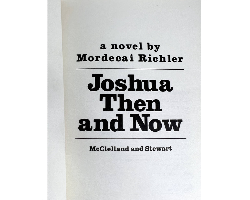 Joshua Then And Now Book Mordecai Richler Signed 1st Edition w Dust Jacket Fine - Poppy's Vintage Clothing